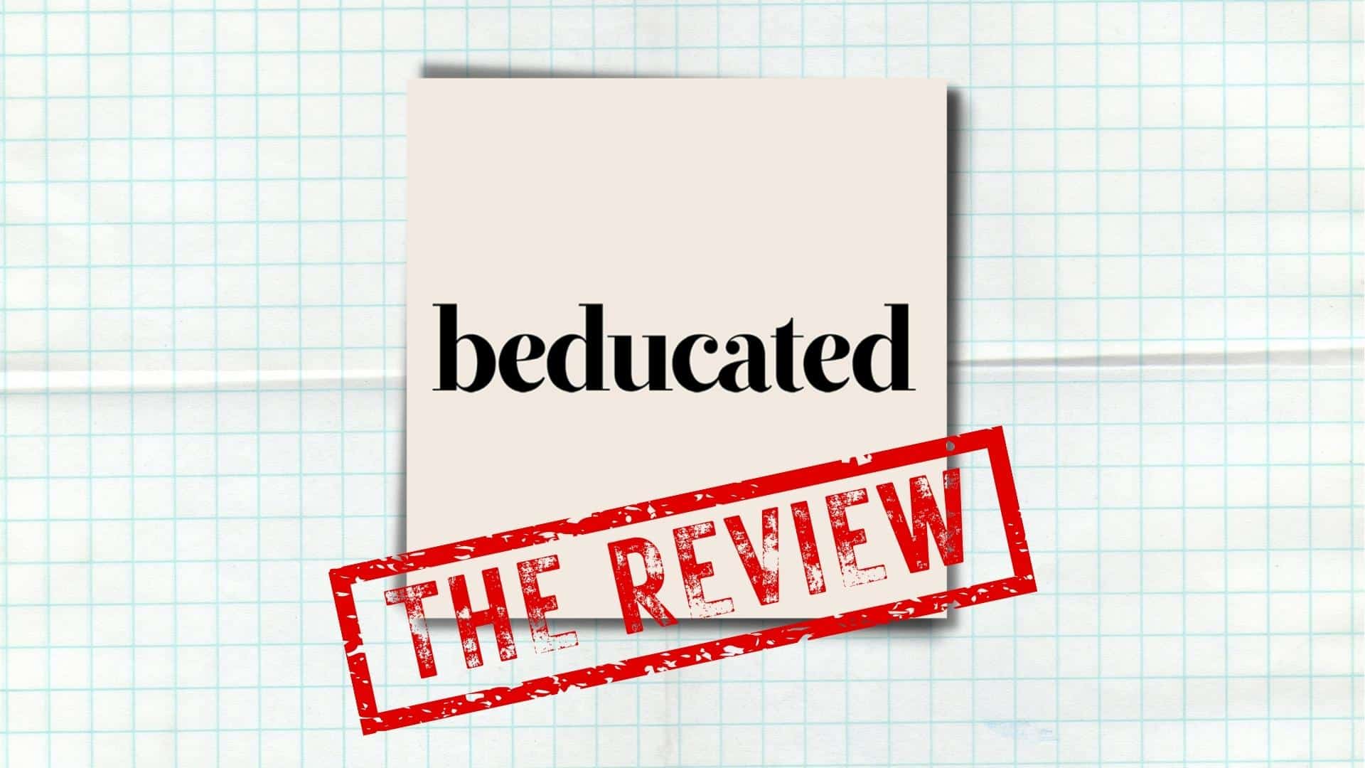 Beducated Review - Is It Worth It? [+coupon For 33% Off]