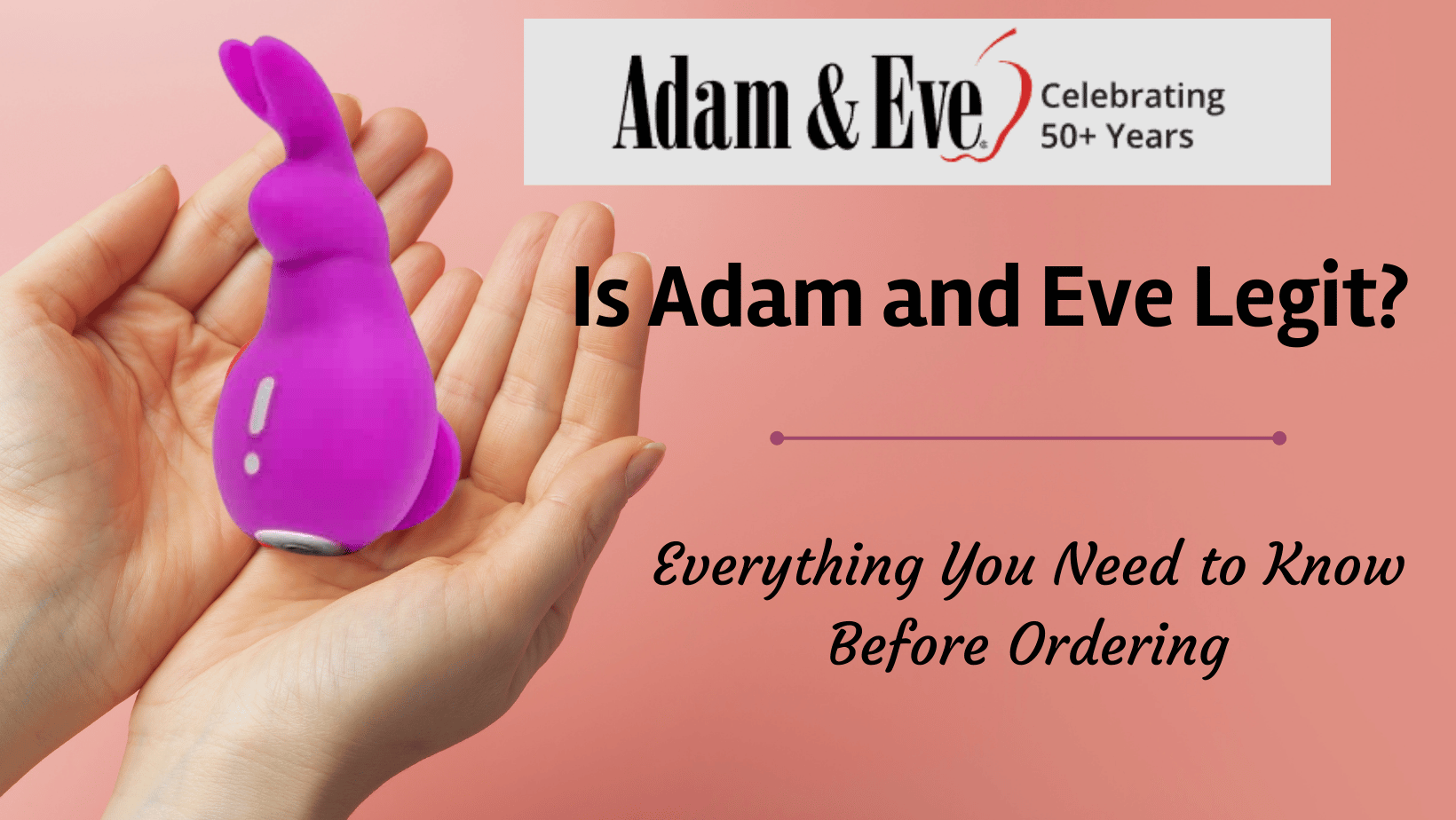 Is Adam And Eve Legit?