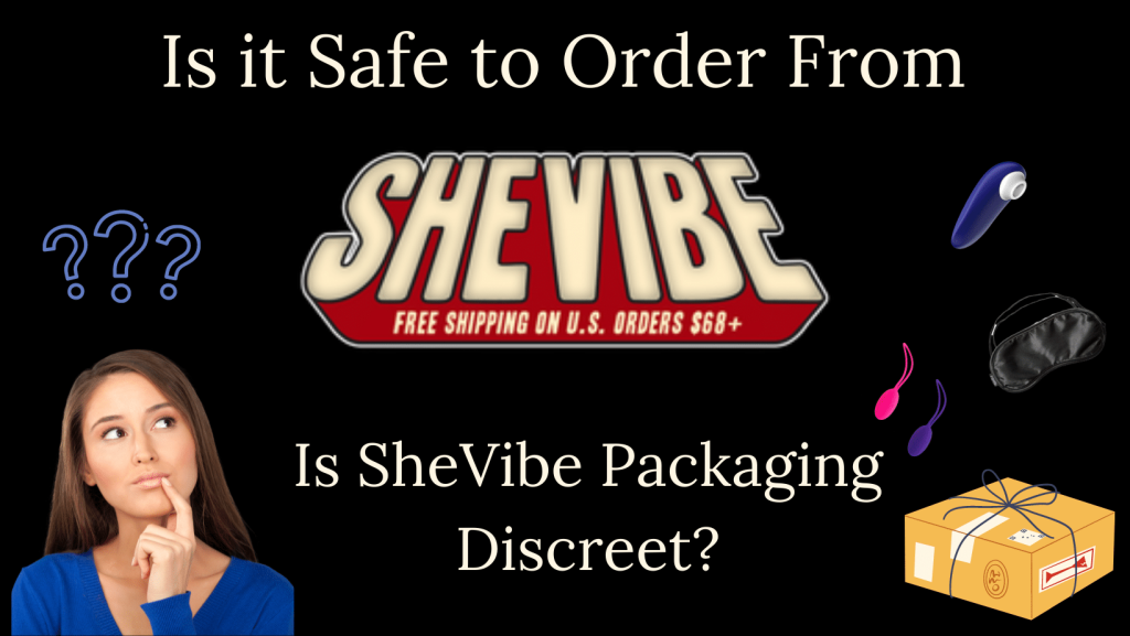 Is Shevibe Packaging Discreet? Here's How Ordering Went For Me (+how To Get Free Shipping)