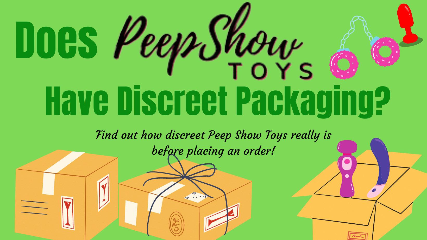 Does Peepshow Toys Have Discreet Packaging? I Bedbible.com
