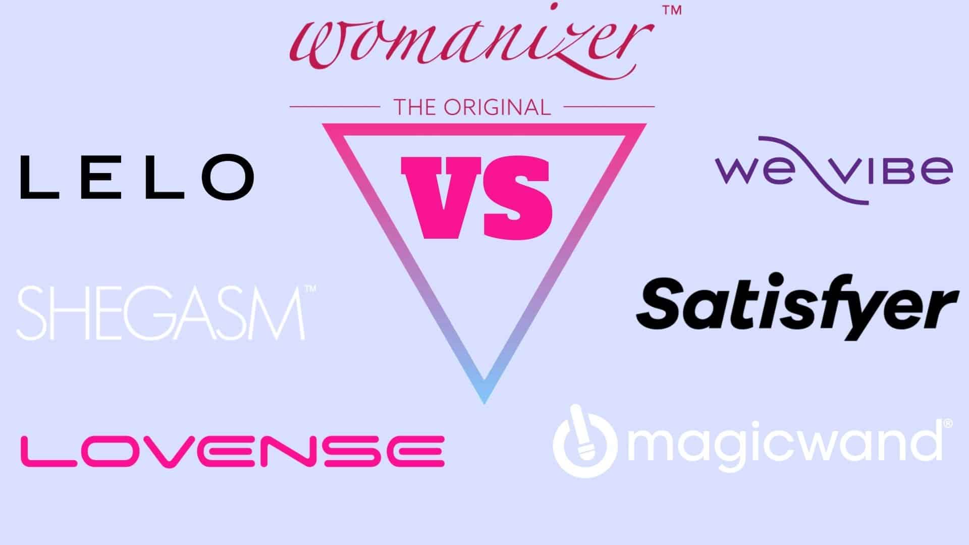 Womanizer Vs Satisfyer, Lelo, & We-vibe