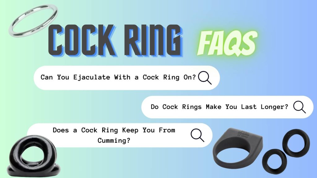 How A Cock Ring Makes You Last Longer, But Doesn't Keep You From Cumming (ejaculating)