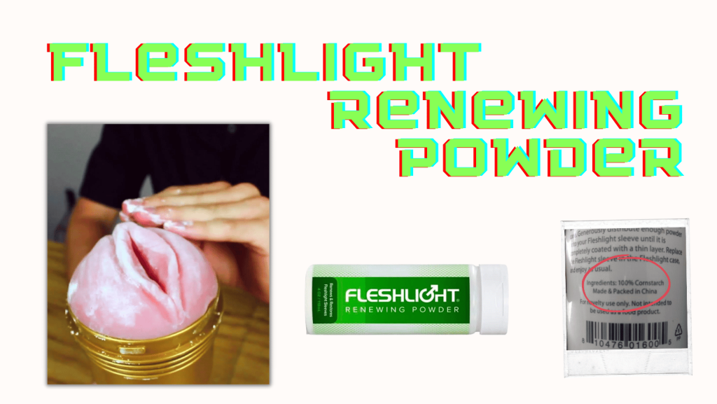 Fleshlight Renewing Powder: Is It Just Cornstarch? Should You Use It For Your Fleshlight?